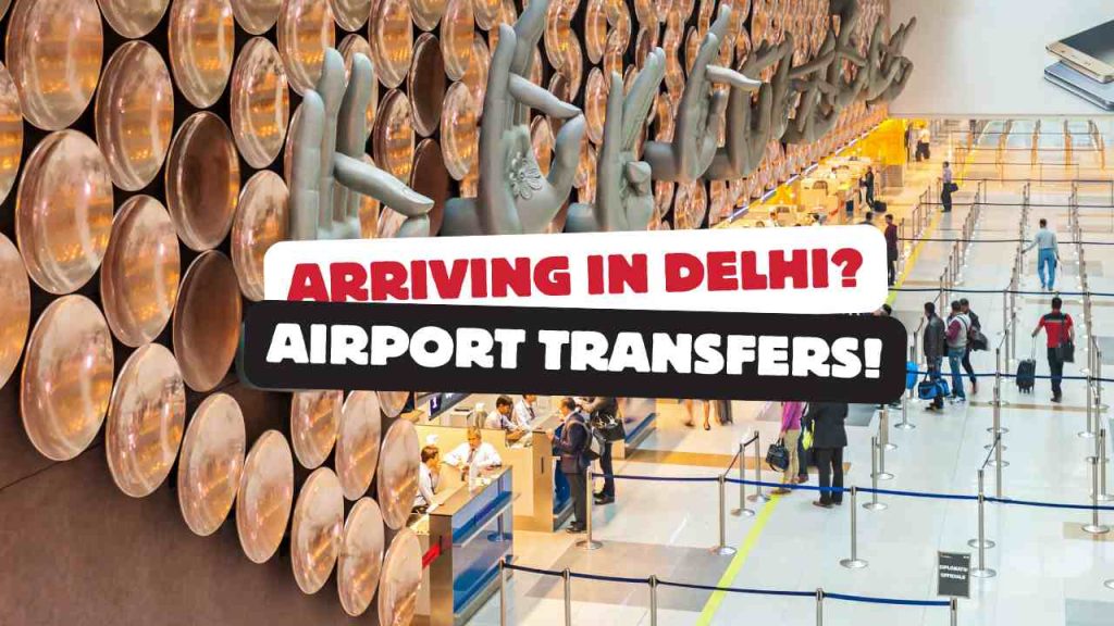 Arriving in Delhi? Here’s Everything You Need to Know About Airport Transfers with Sudarshan Cars Arriving in Delhi?