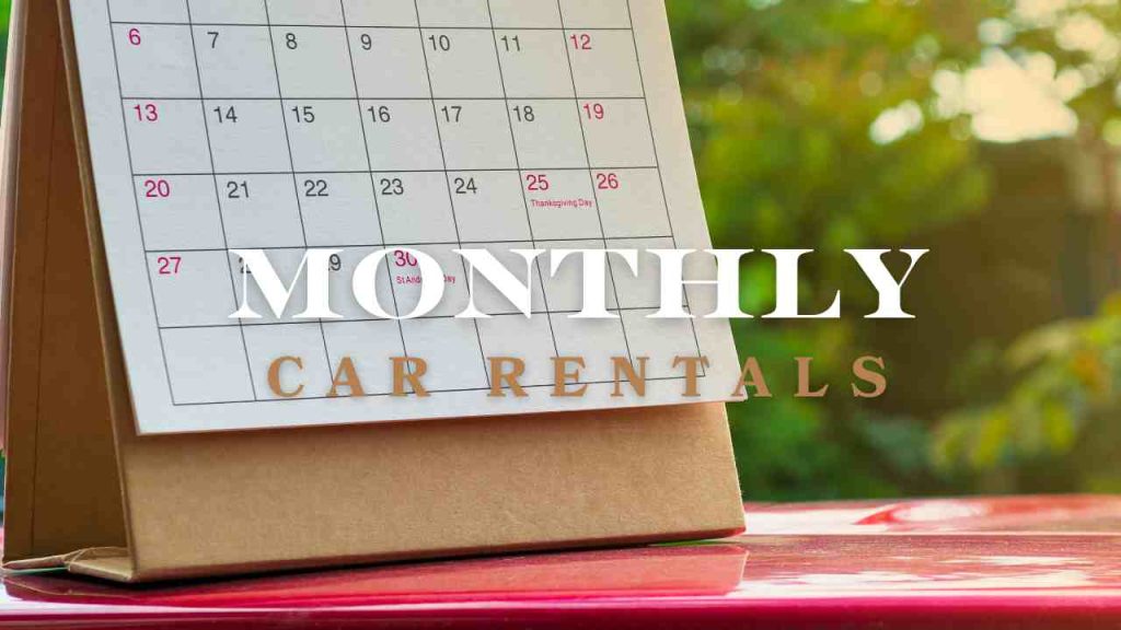 Rent a Car for a Month