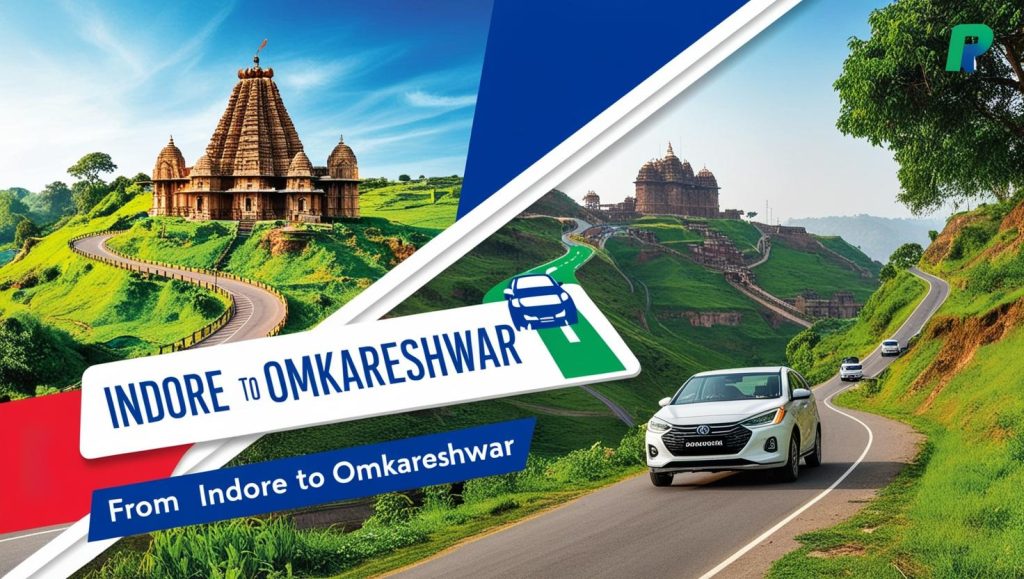 Indore to Omkareshwar: A Spiritual Journey with Sudarshan Cars Indore to Omkareshwar: A Spiritual Journey with Sudarshan Cars