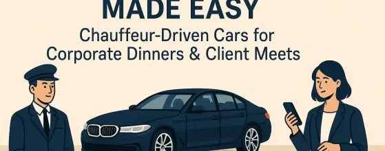 After-Hours Made Easy: Chauffeur-Driven Cars for Corporate Dinners & Client Meets