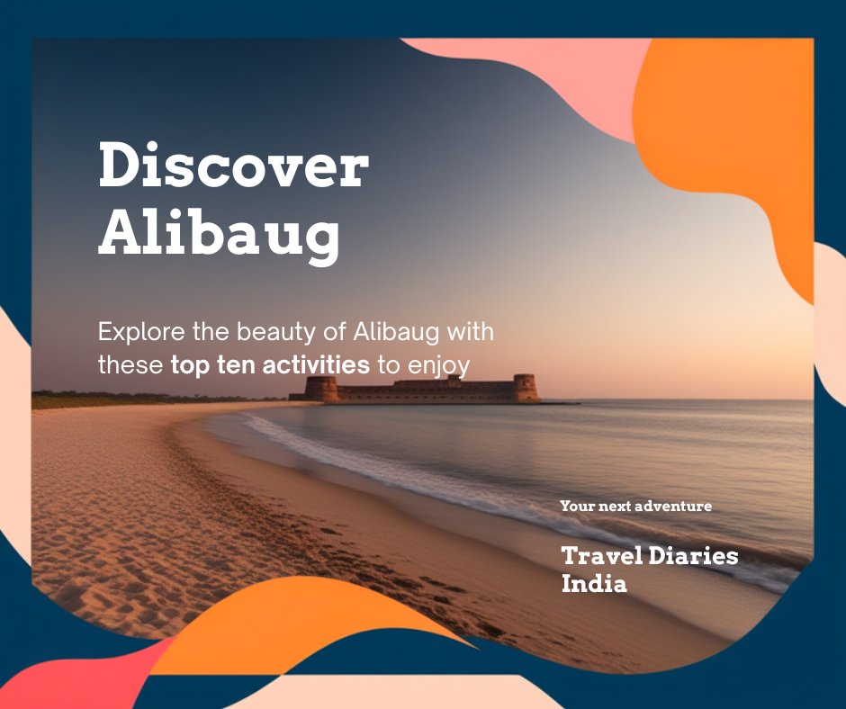 10 Things to Do in Alibaug